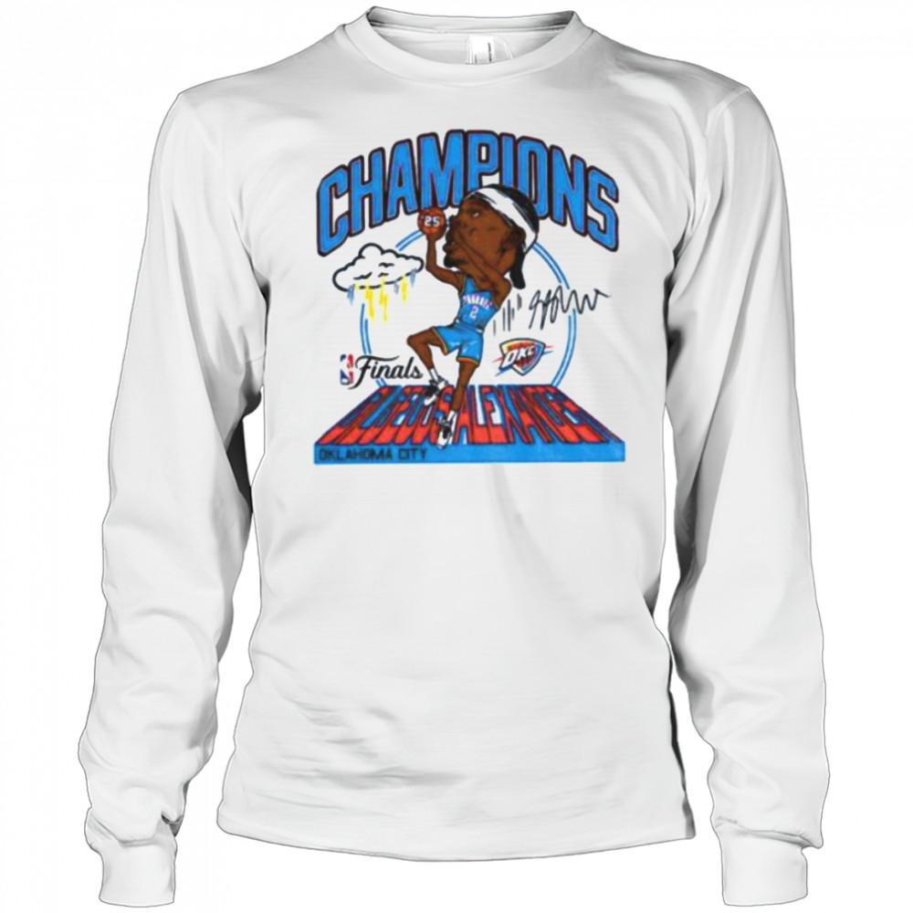 Shai Gilgeous Alexander caricature Oklahoma City Thunder NBA Finals Champions signature shirt Long Sleeved