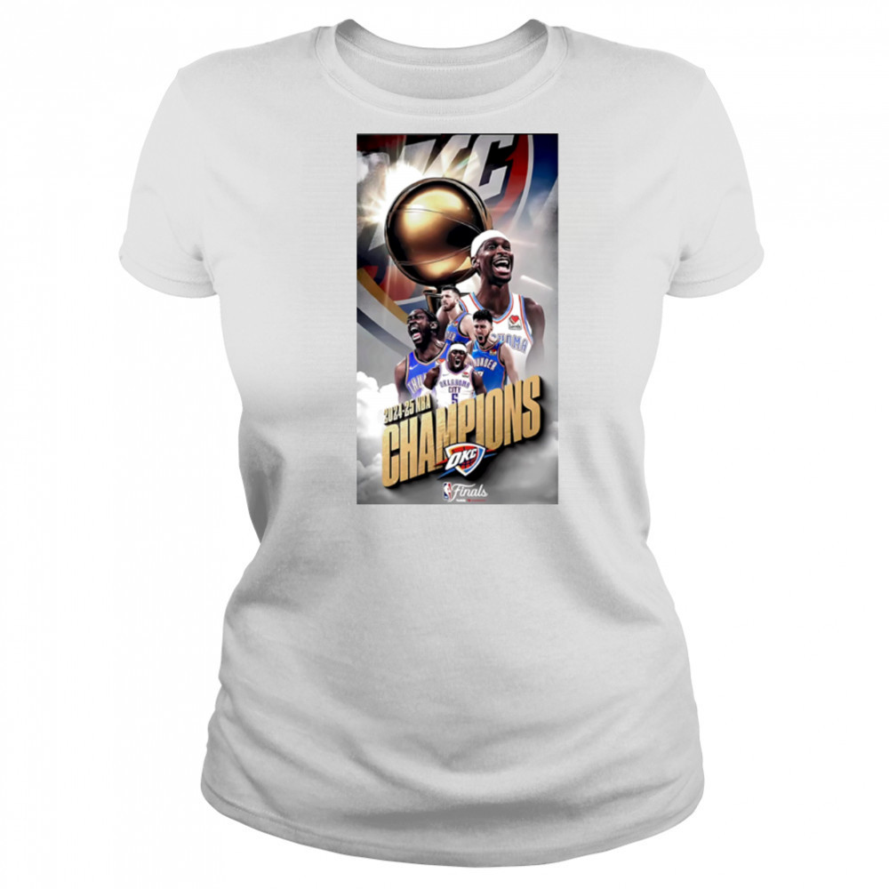 The Okc Thunder Are 2025 Nba Champions shirt Women's T-shirt