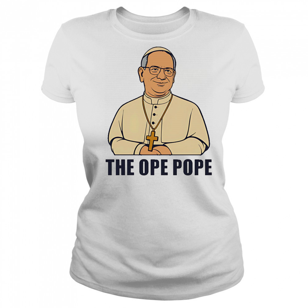 The Ope Pope shirt Women's T-shirt