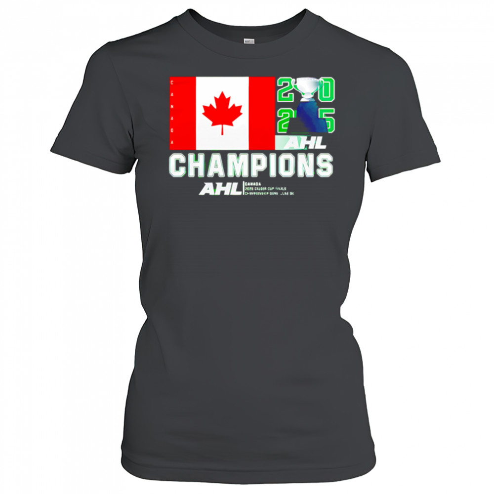Abbotsford Canucks AHL 2025 Champions Calder Cup shirt Women's T-shirt