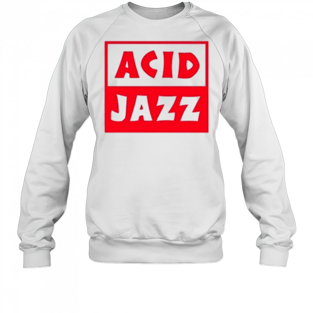 Acid Jazz Logo T-shirt Sweatshirt
