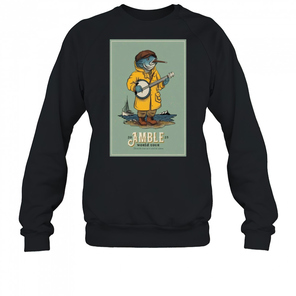 Amble World Tour 2025 Poster T-Shirt Sweatshirt