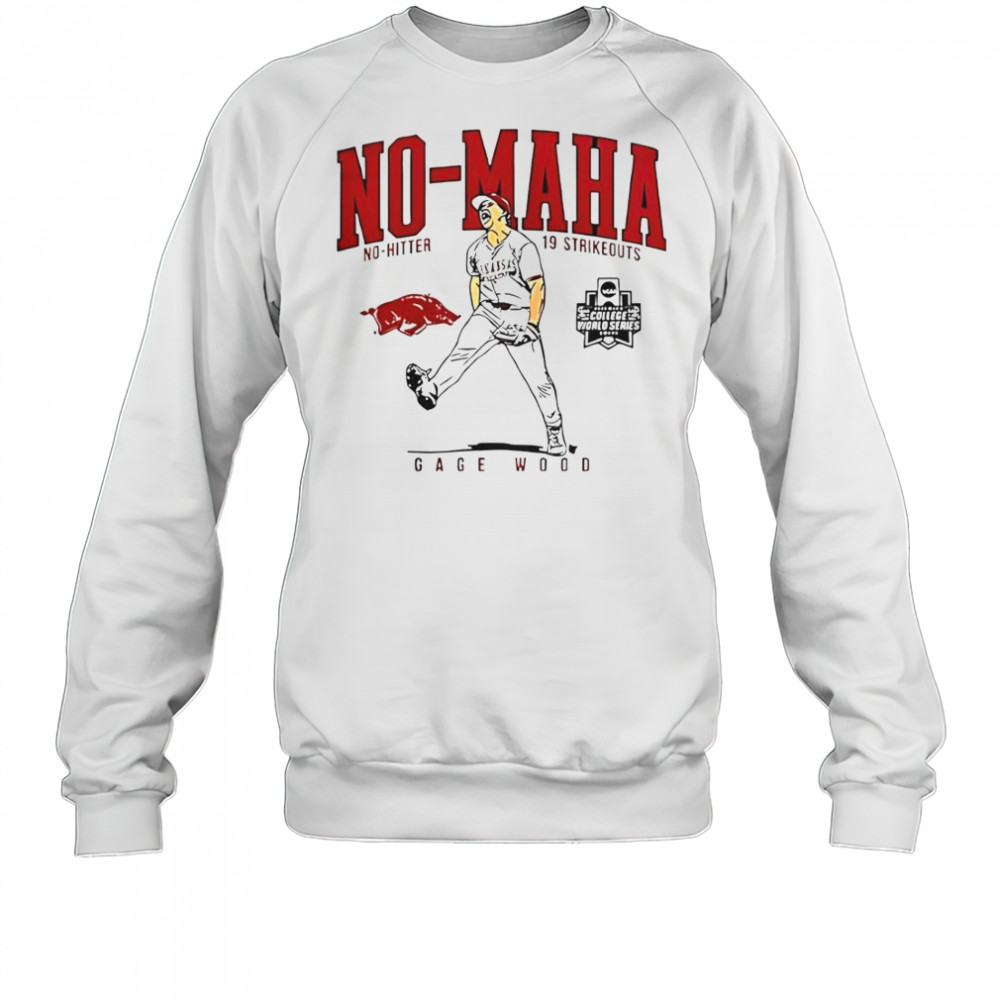 Arkansas Razorbacks Gage Wood No-Maha No-Hitter 19 Strikeouts T-Shirt Sweatshirt