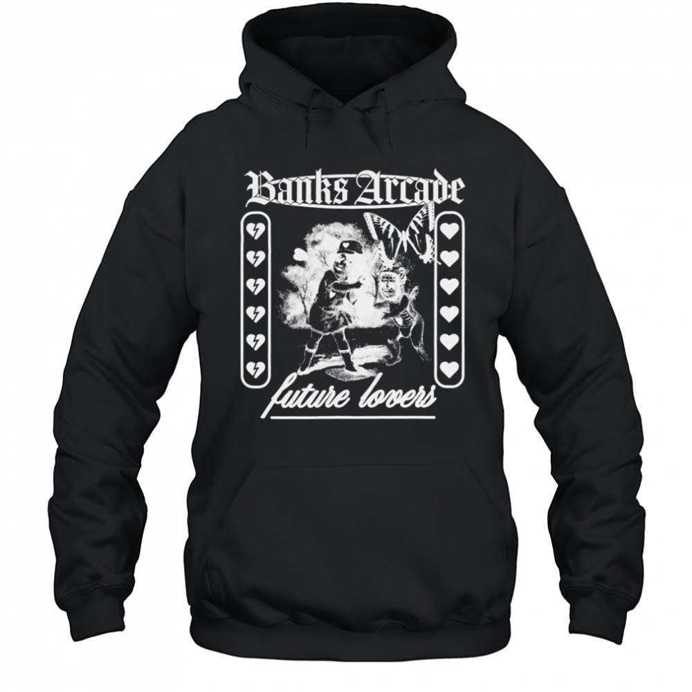 Banks Arcade Future Lovers T-shirt Hoodie