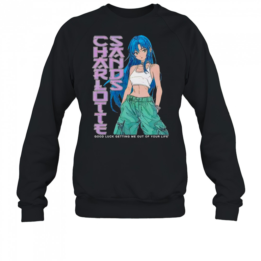 Charlotte Sands Good Luck Anime shirt Sweatshirt