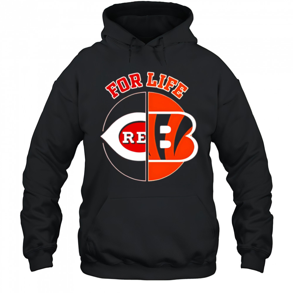 CincinnatI reds and bengals for life shirt Hoodie