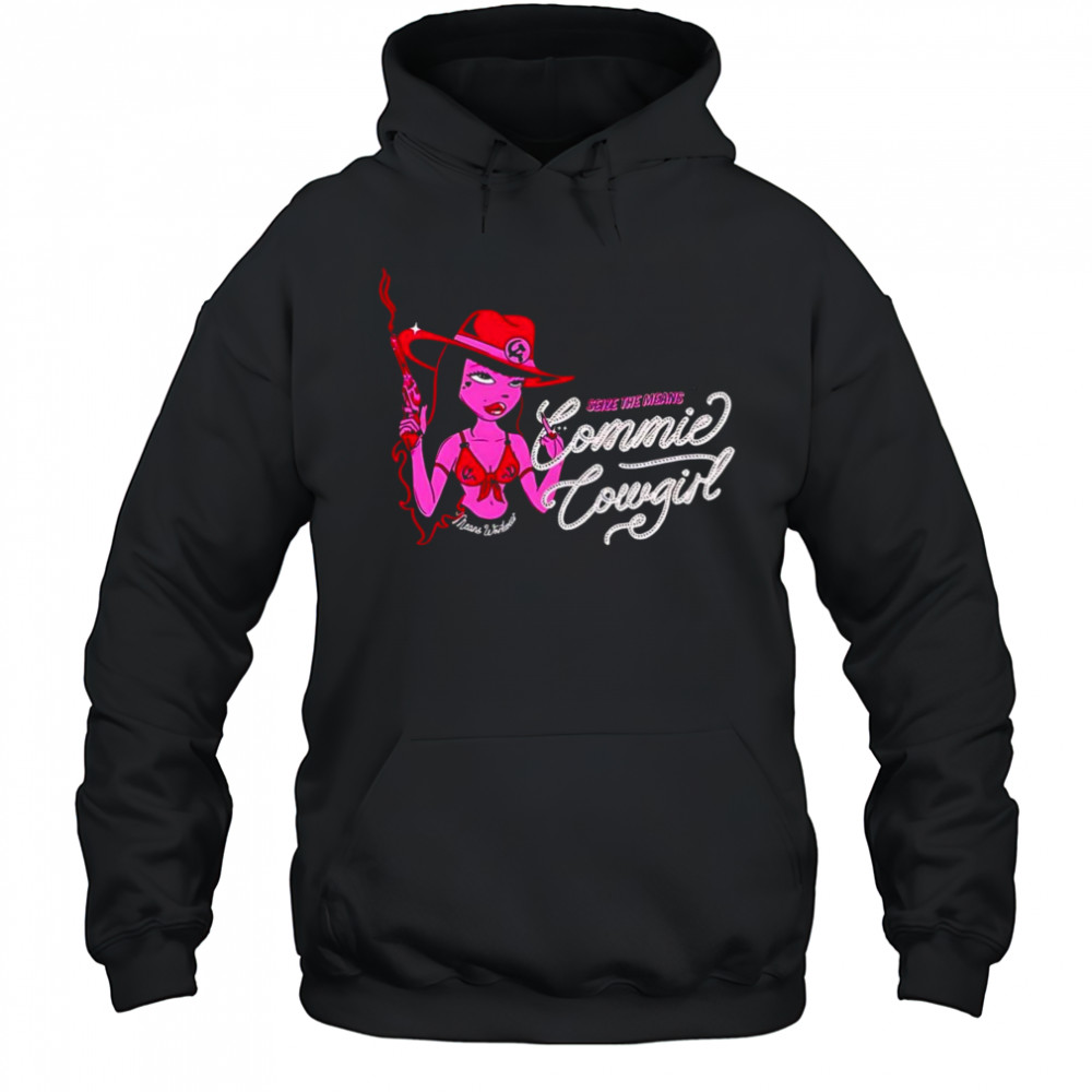 Commie cowgirl shirt Hoodie
