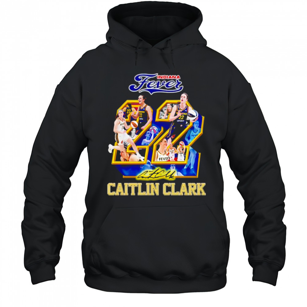 Indiana Fever 22 Caitlin Clark signature shirt Hoodie