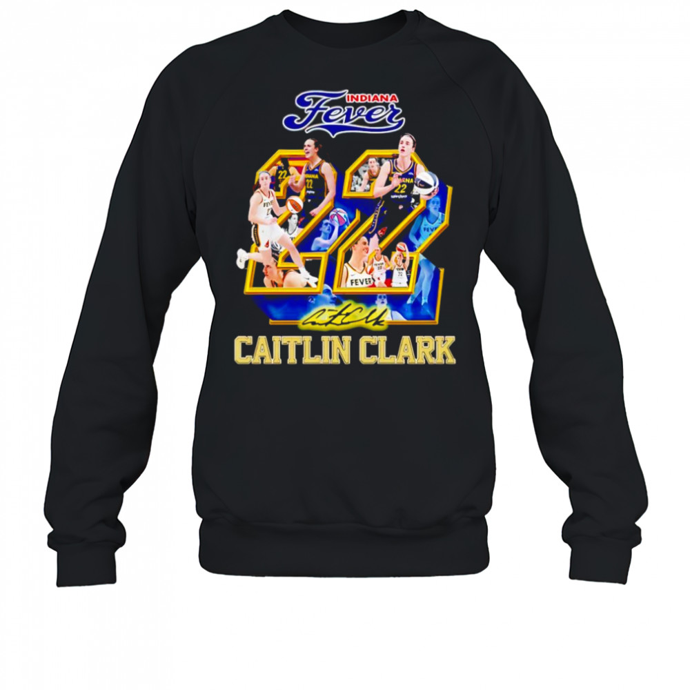 Indiana Fever 22 Caitlin Clark signature shirt Sweatshirt