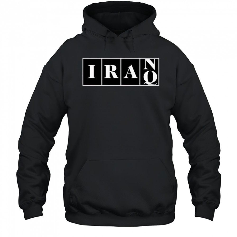 Iran Iraq Forever War shirt Hoodie