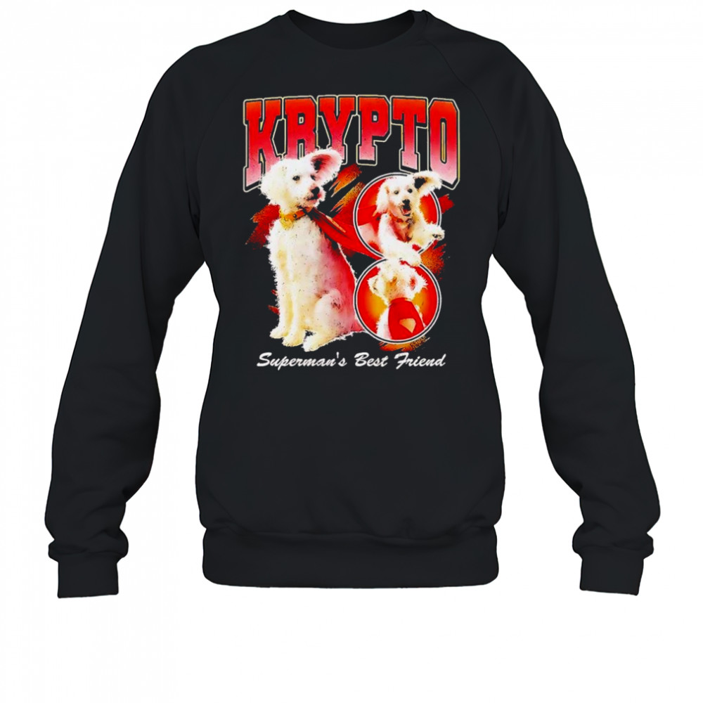 Krypto Superman’s best friend shirt Sweatshirt