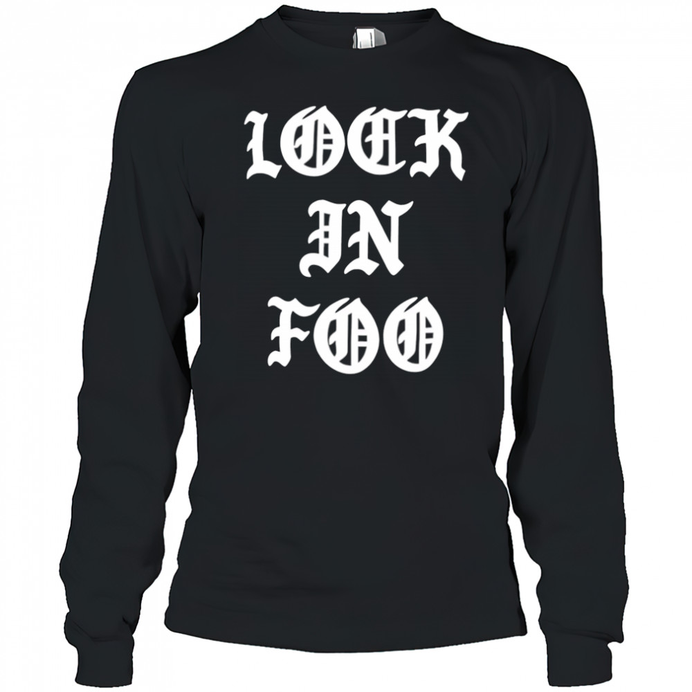 Lock In Foo letter shirt Long Sleeved