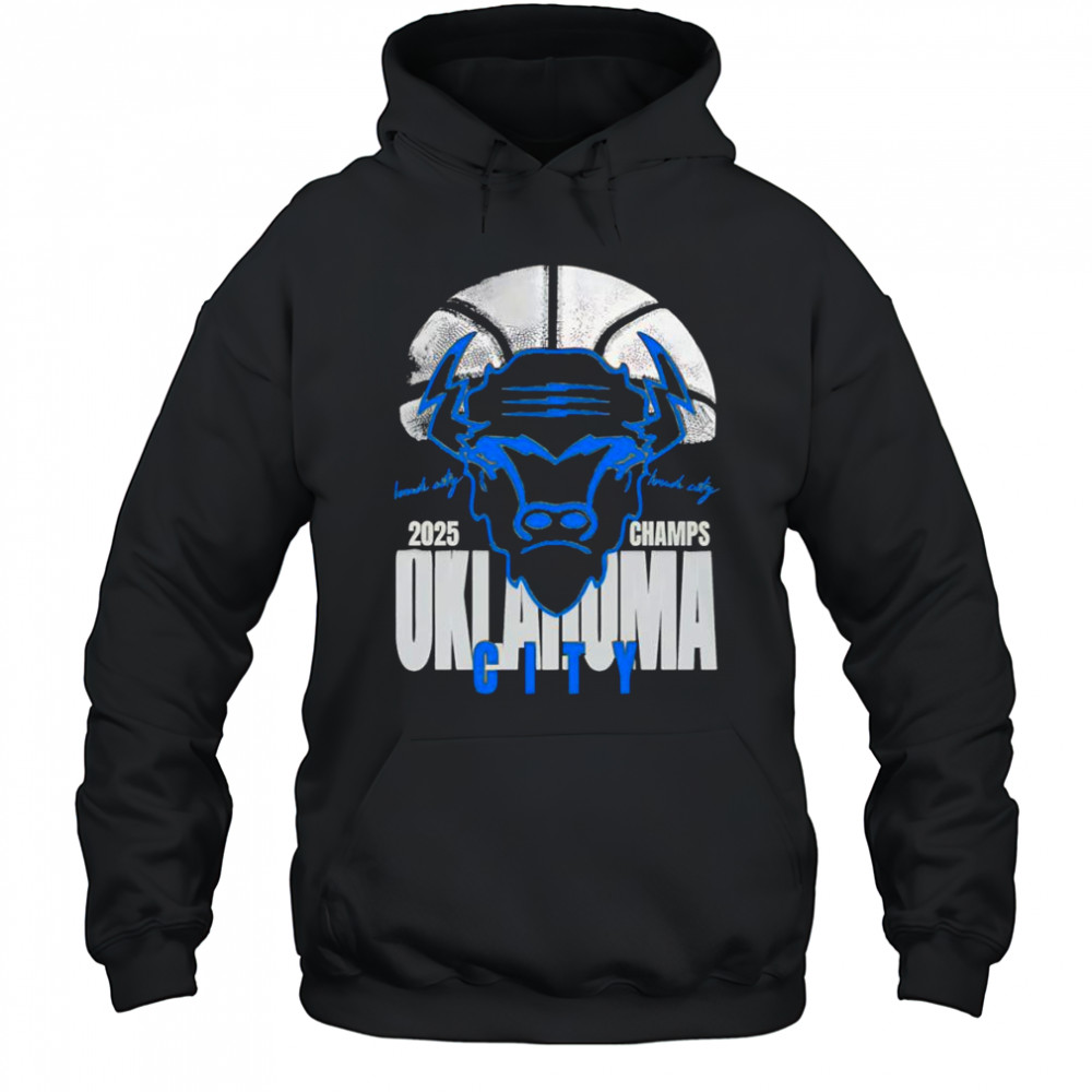 Loud city 2025 Champs Oklahoma City Bison shirt Hoodie