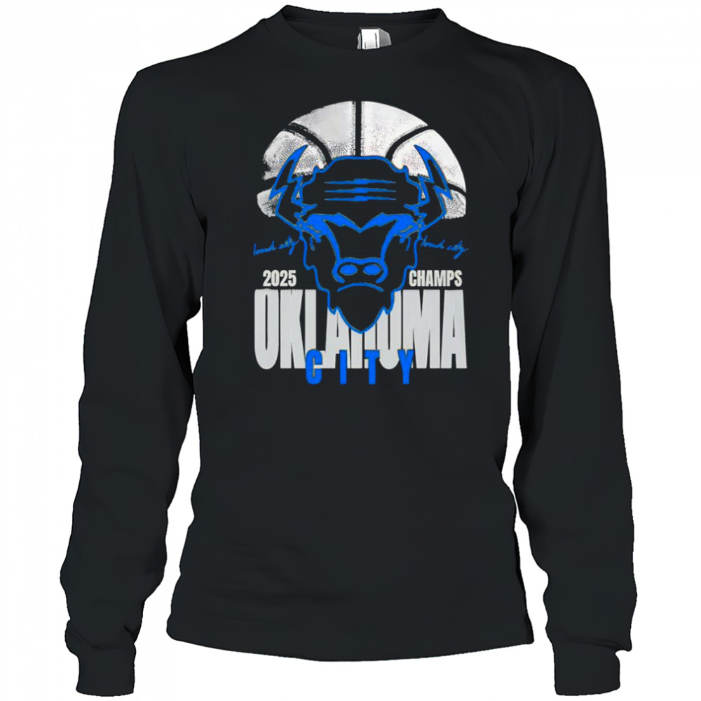 Loud city 2025 Champs Oklahoma City Bison shirt Long Sleeved