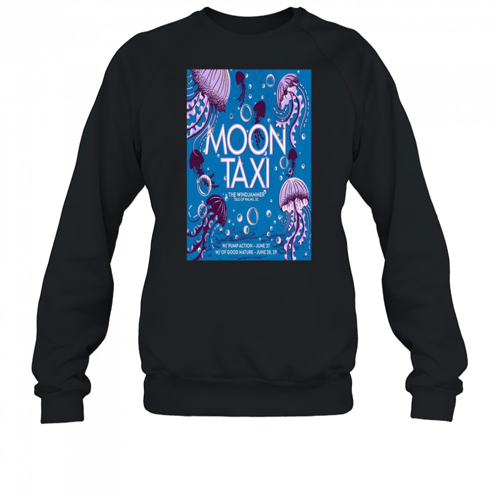 Moon Taxi June 27 2025 The Windjammer on Isle of Palms SC Poster T-Shirt Sweatshirt