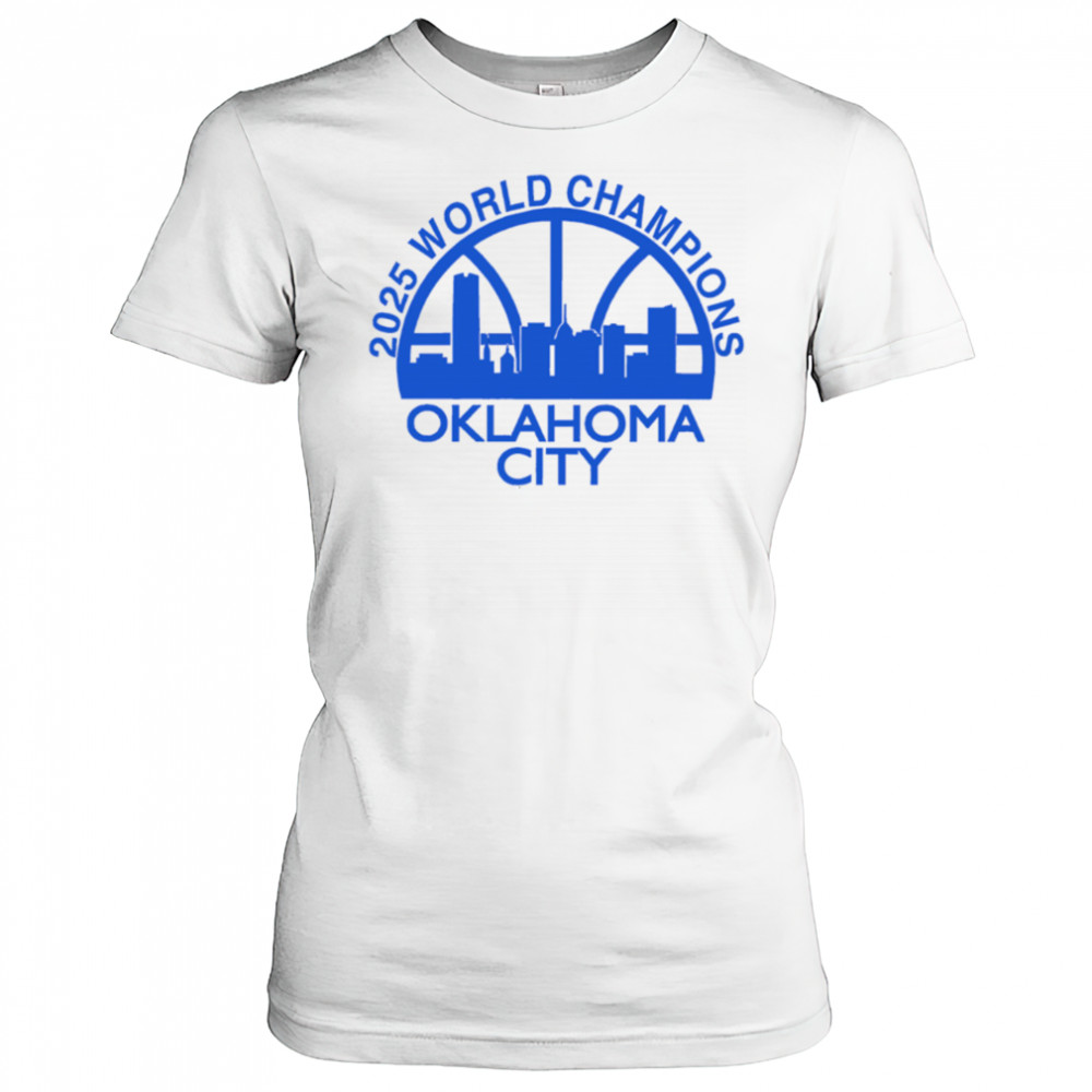 Okc Skyline 2025 World Champions Oklahoma City shirt Women's T-shirt