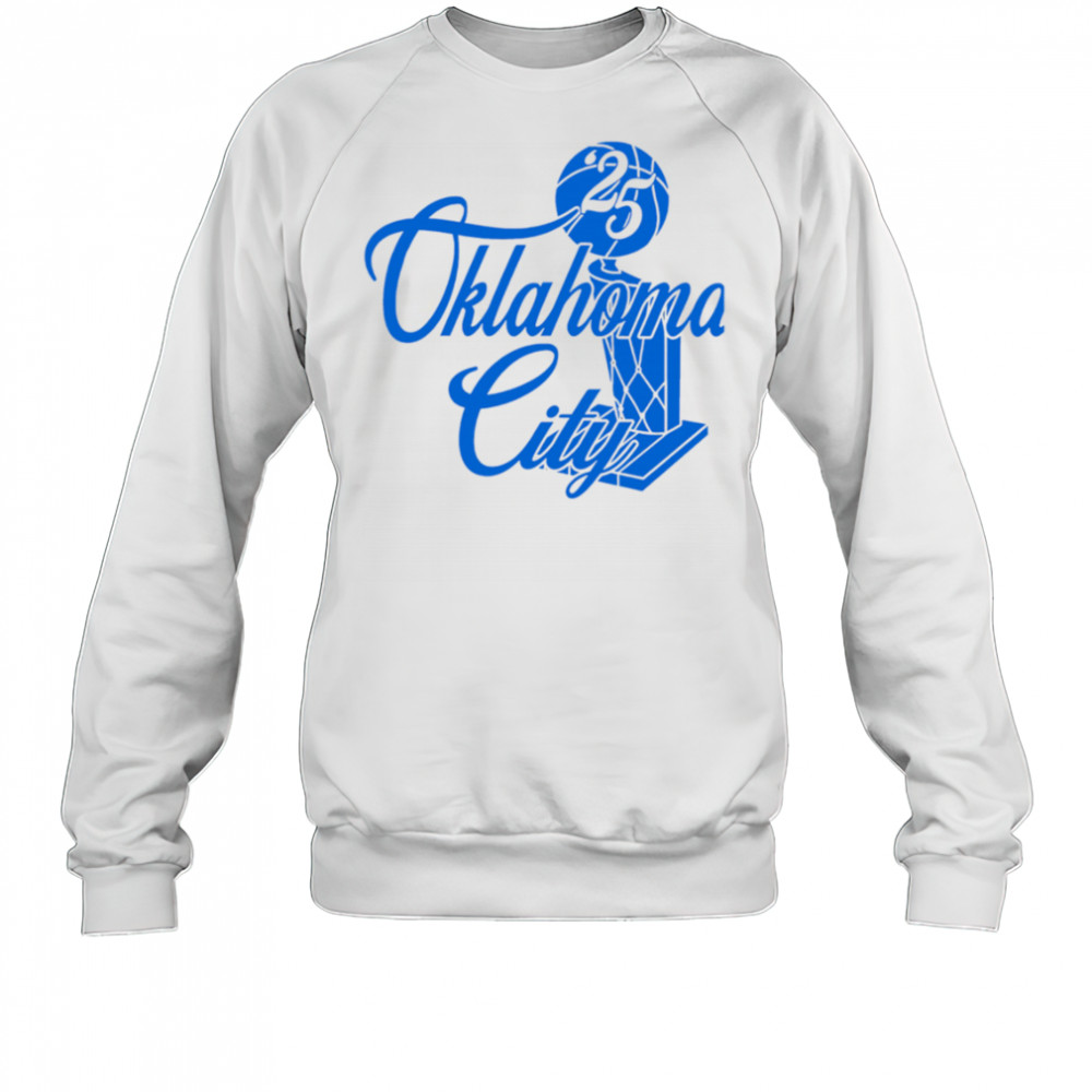 Okc Trophy Oklahoma City shirt Sweatshirt