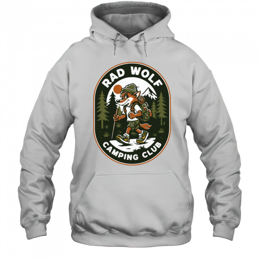 Rad Wolf Camping Club logo shirt Hoodie
