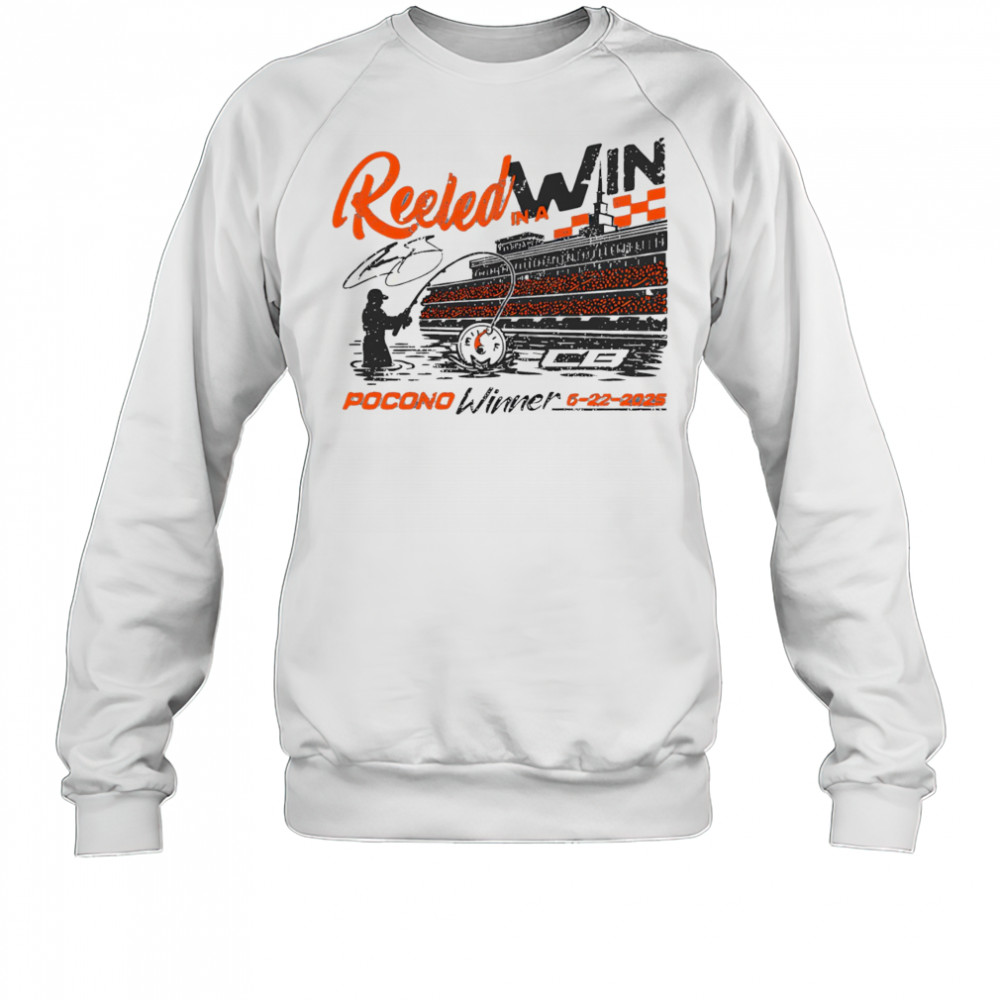 Reeled in a Win Pocono winner shirt Sweatshirt