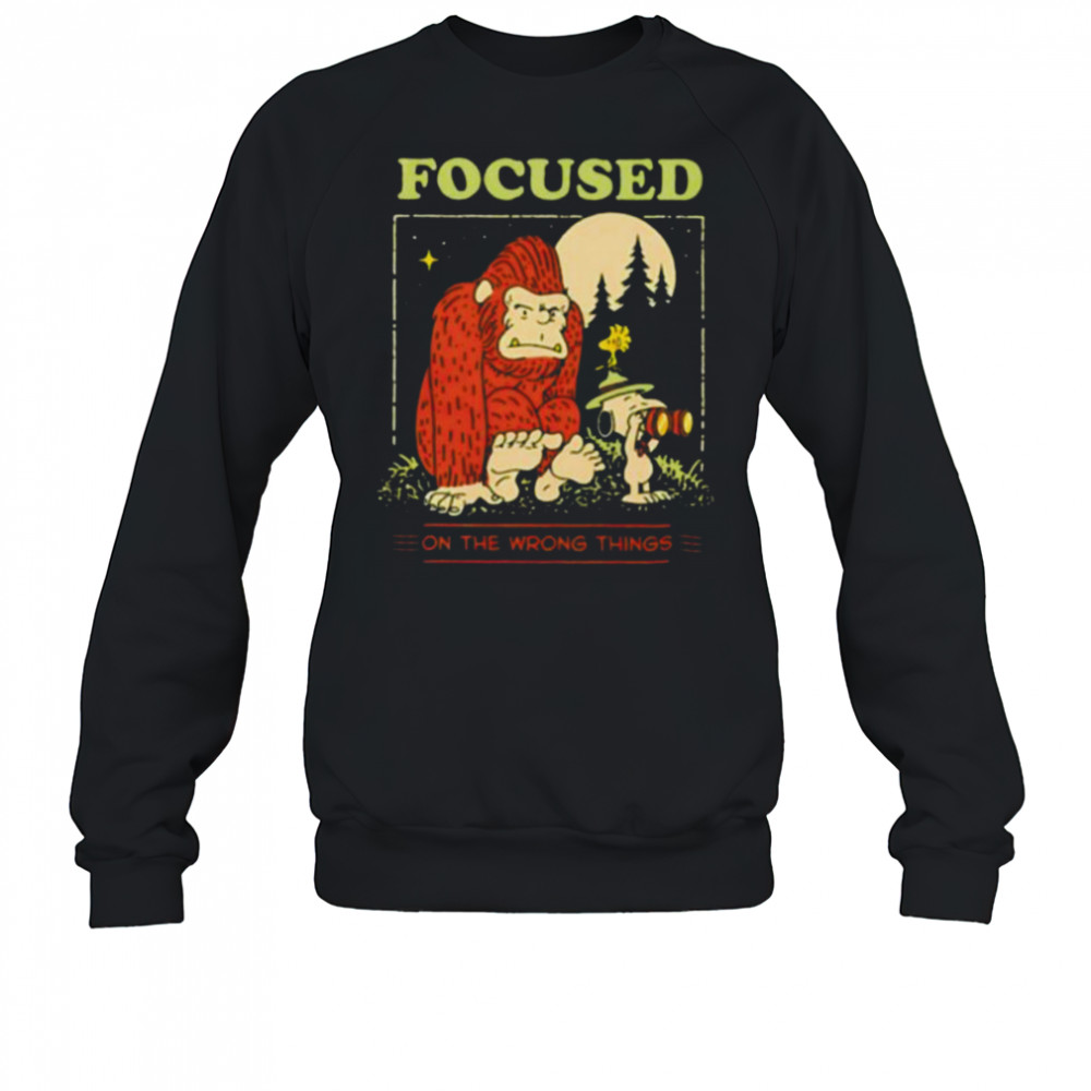 Snoopy and Woodstock and Bigfoot focused on the wrong things shirt Sweatshirt