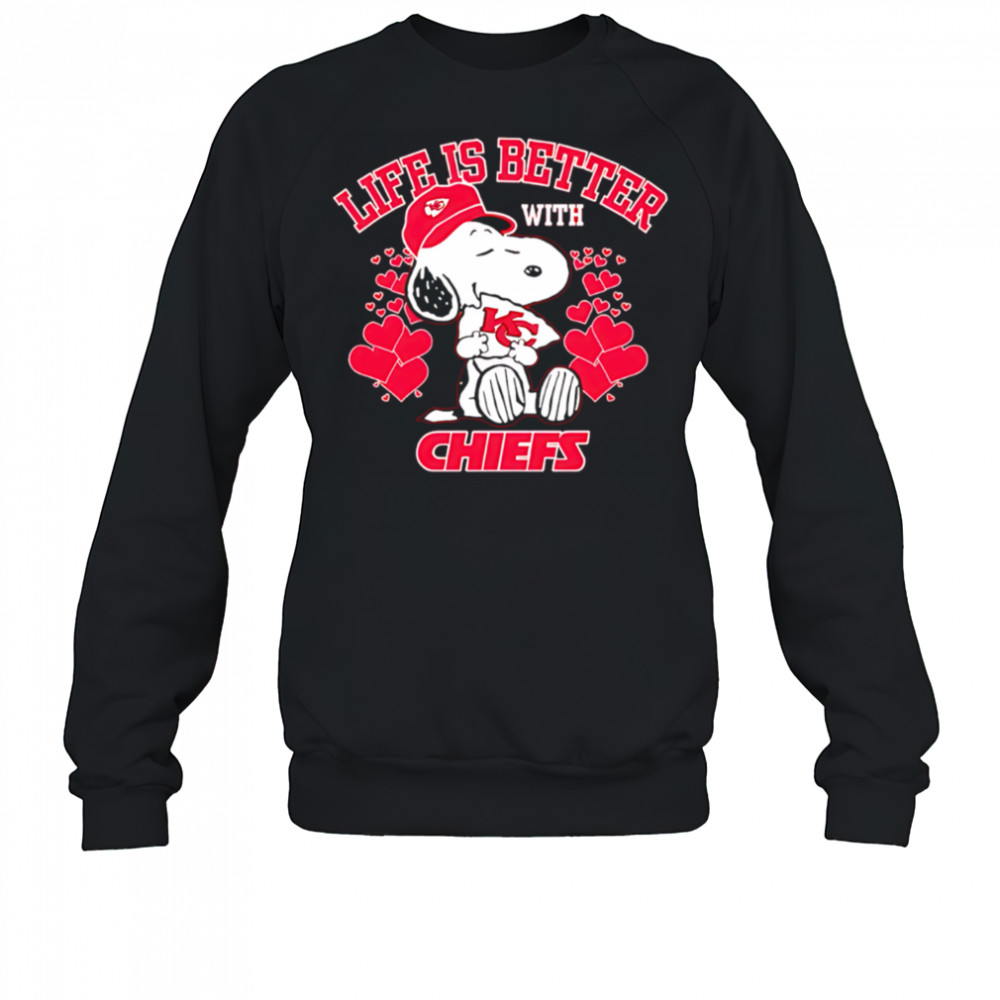 Snoopy Life is Better with Chiefs shirt Sweatshirt