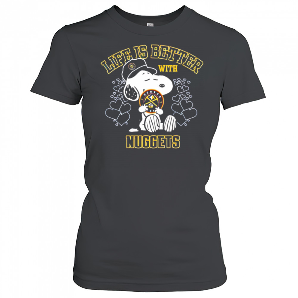 Snoopy Life is Better with Nuggets shirt Women's T-shirt