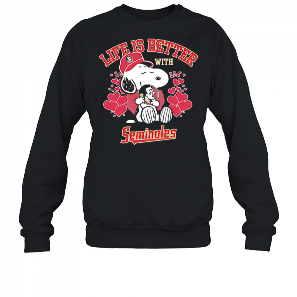 Snoopy Life is Better with Seminoles shirt Sweatshirt