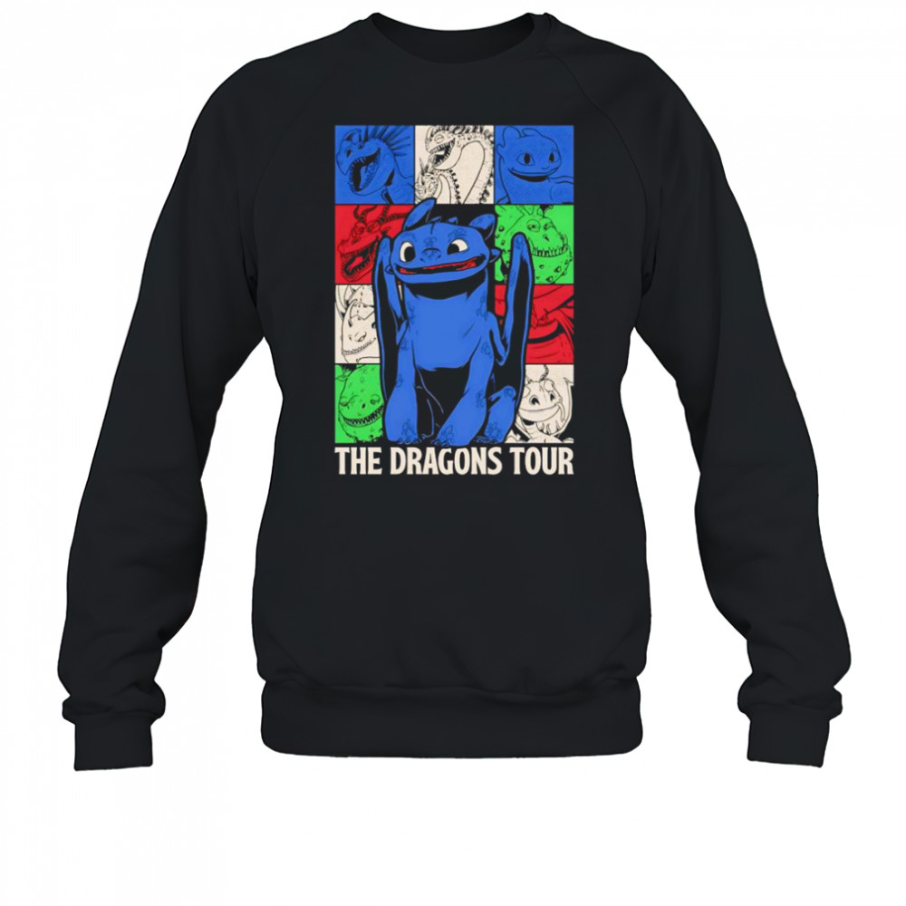 The Dragons Tour Toothless shirt Sweatshirt
