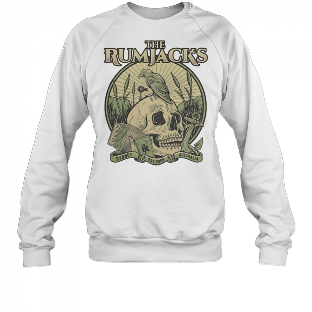 The Rumjacks Crow Skull Sydney Australia Est 2008 T-Shirt Sweatshirt