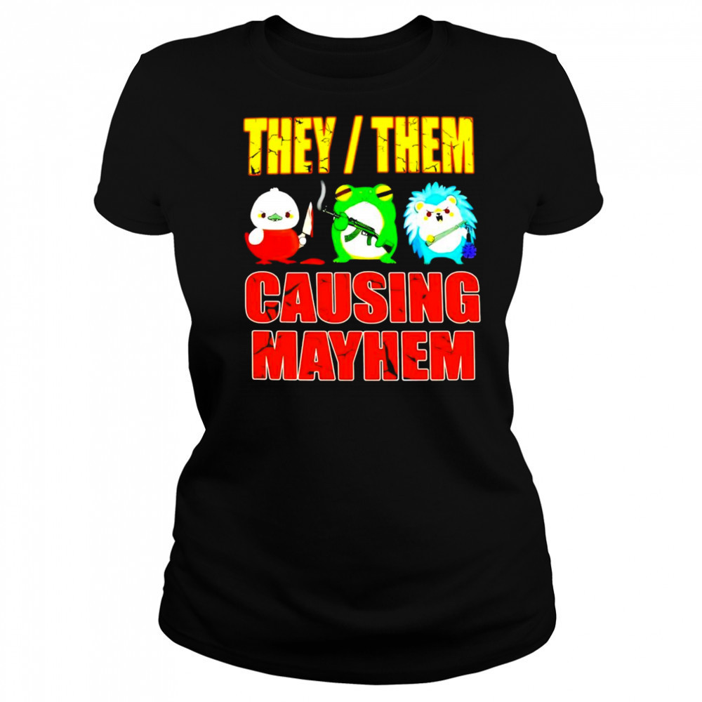They them causing mayhem shirt Women's T-shirt