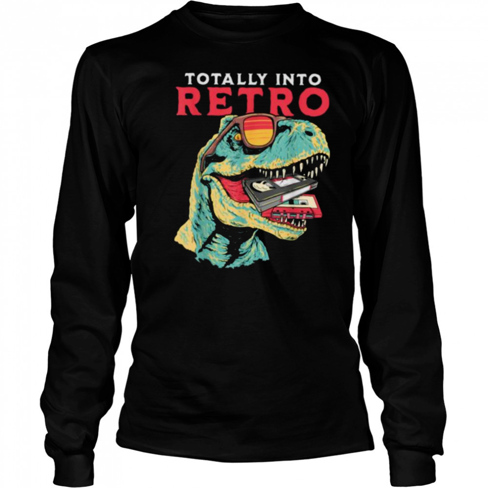 Totally Into Retro Dinosaur T rex VHS Cassette Tape Vintage T Shirt Long Sleeved