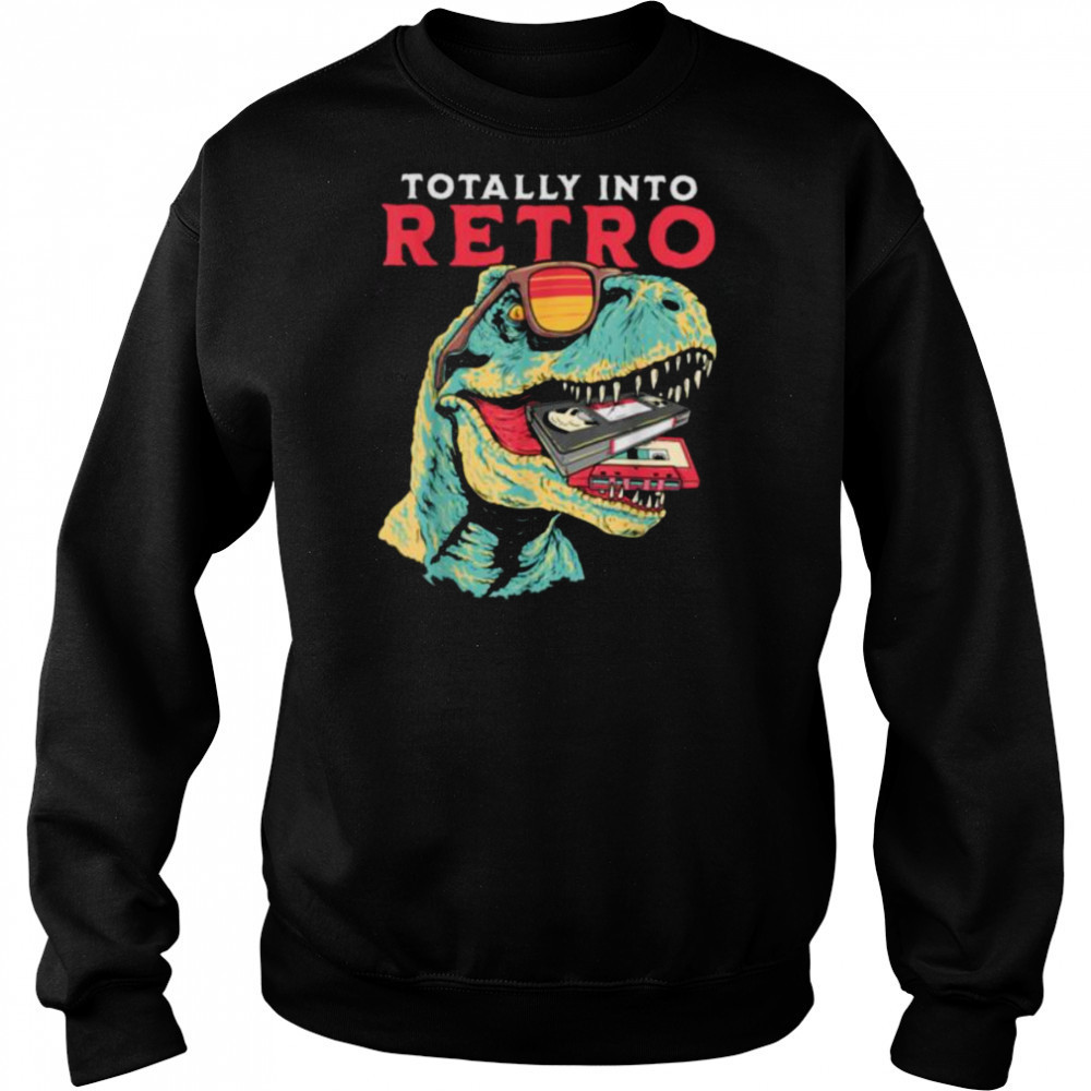 Totally Into Retro Dinosaur T rex VHS Cassette Tape Vintage T Shirt Hoodie