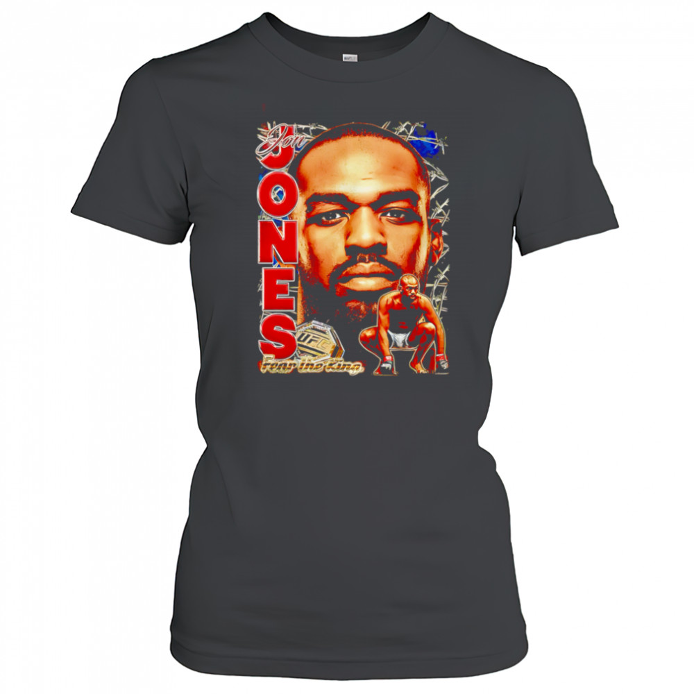 UFC Jon Jones Fear the King shirt Women's T-shirt