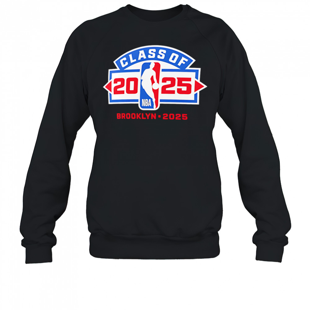 2025 NBA Draft Class Of shirt Sweatshirt