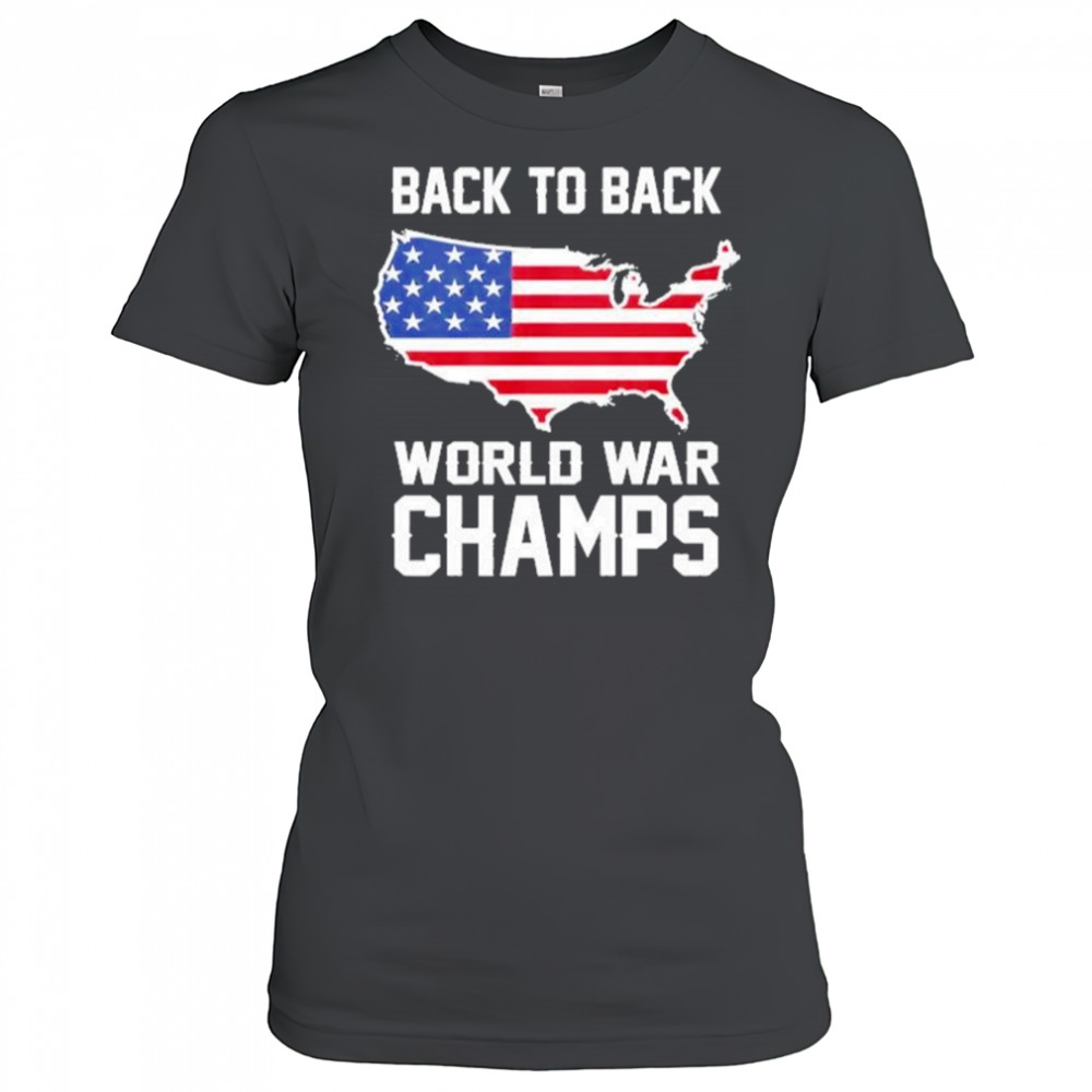 Back To Back World War Champs Shirt Women's T-shirt