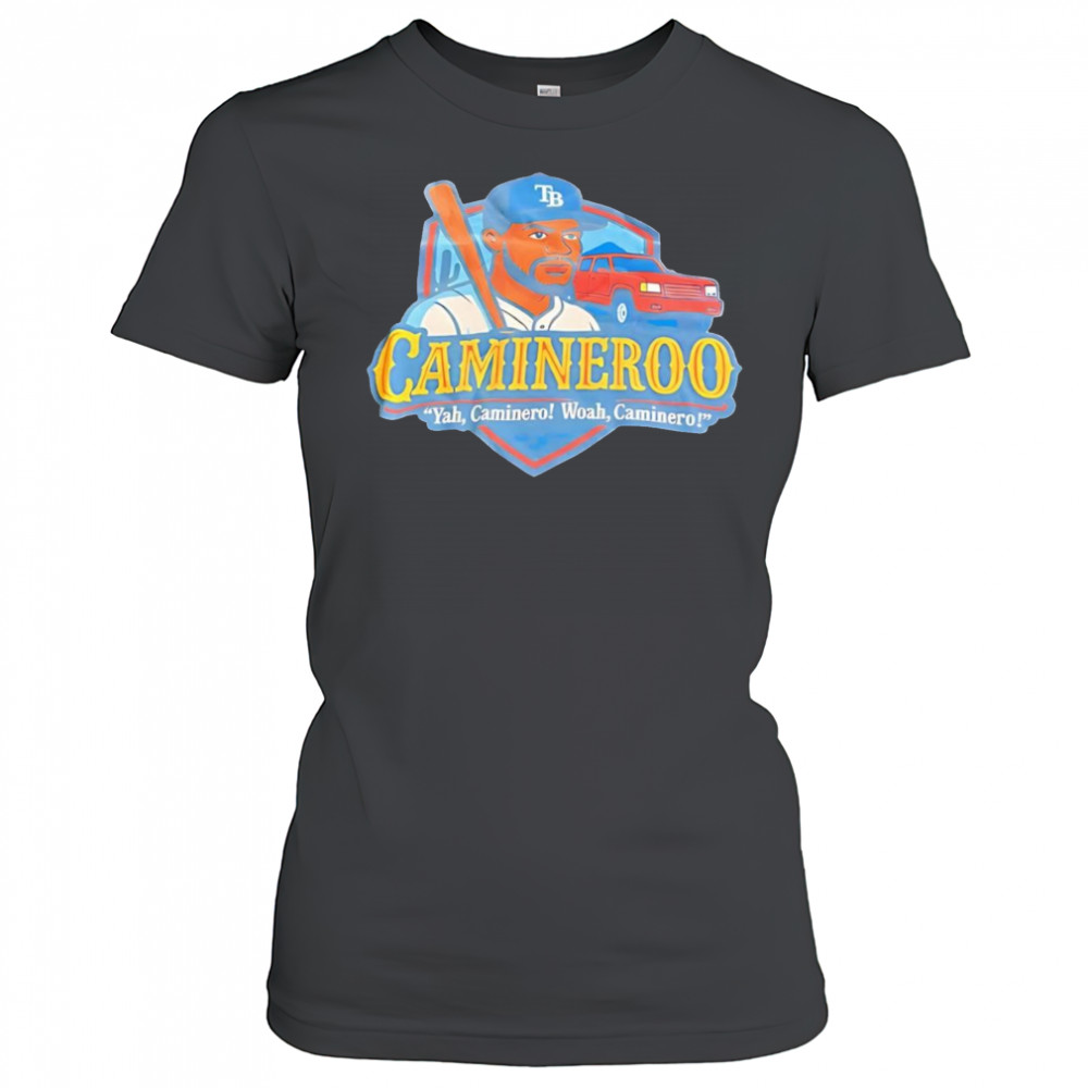 Camineroo Yah Caminero Woah Caminero shirt Women's T-shirt