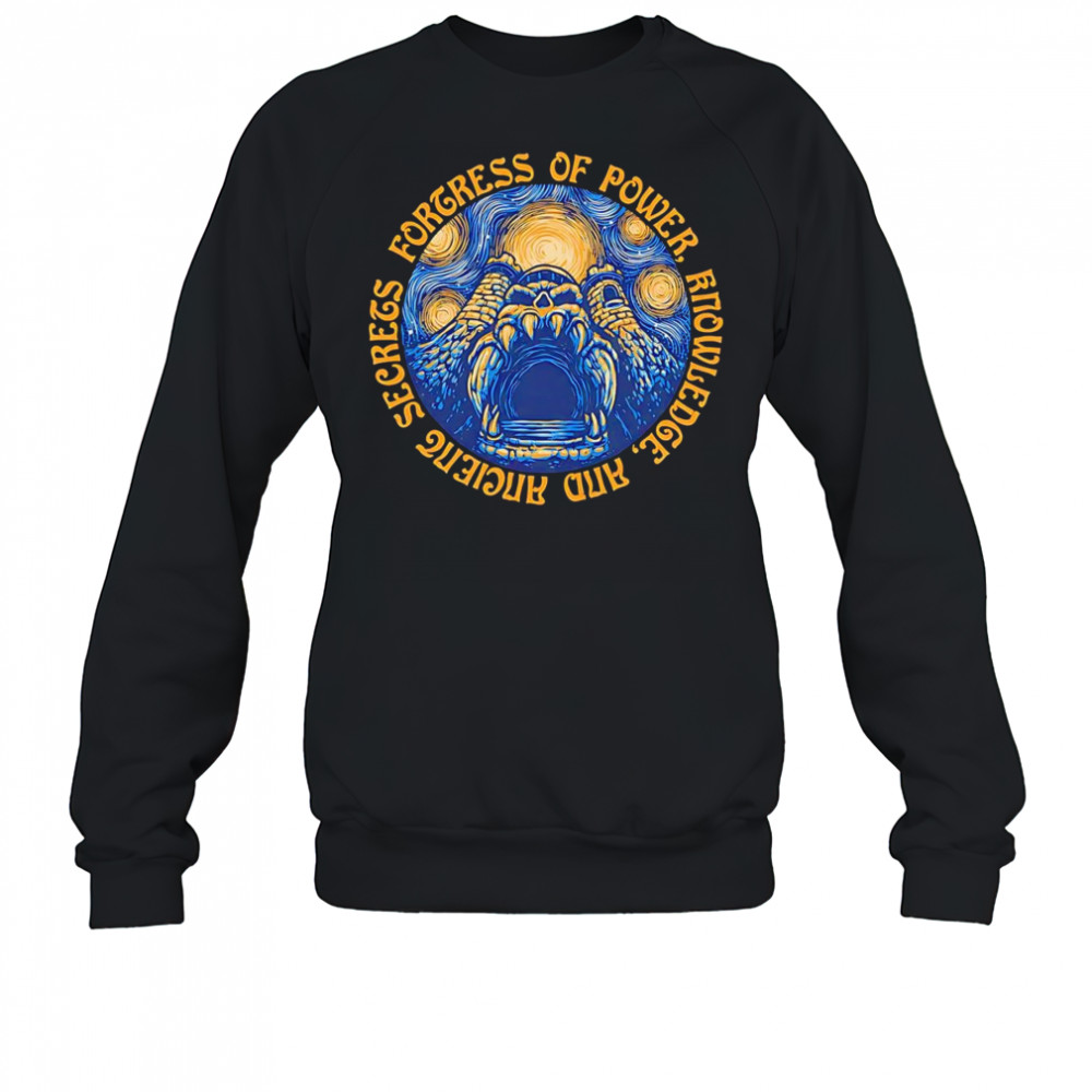 Castle Grayskull fortress of Power knowledge and ancient secrets shirt Sweatshirt
