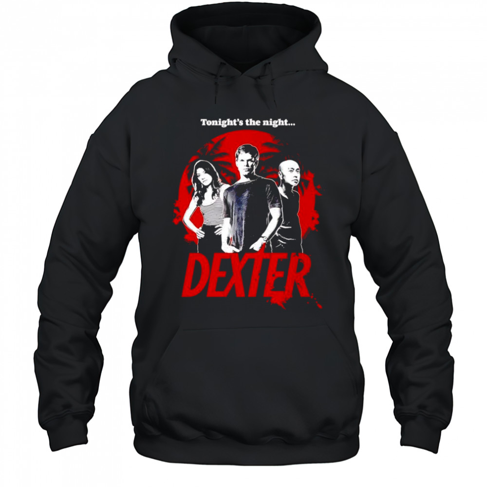 Dexter Blood Moon tonight’s the night shirt Hoodie
