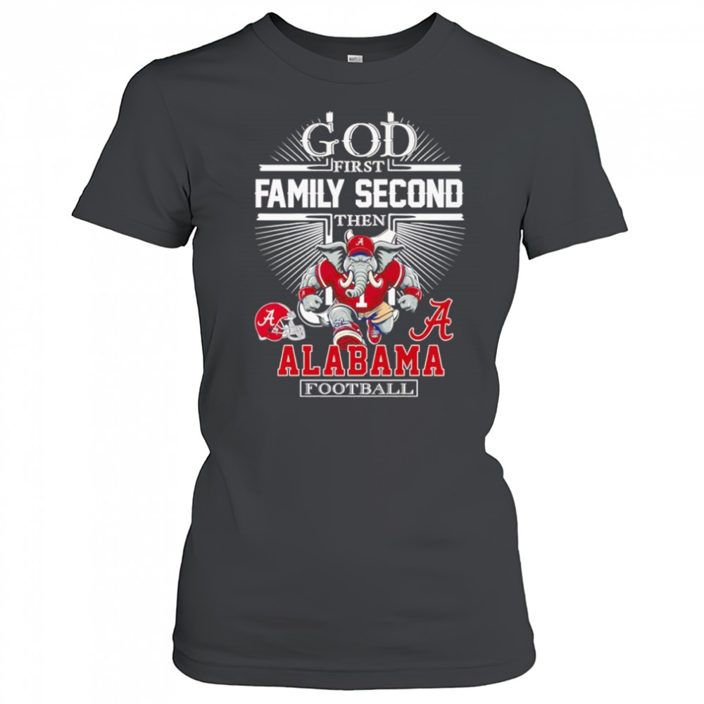 God first family second then Alabama football mascot shirt Women's T-shirt