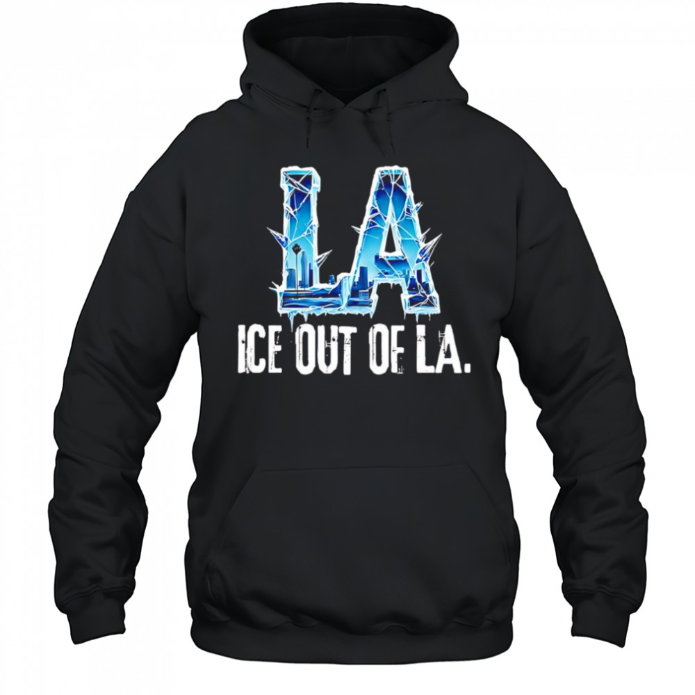 ICE out of LA graphic shirt Hoodie