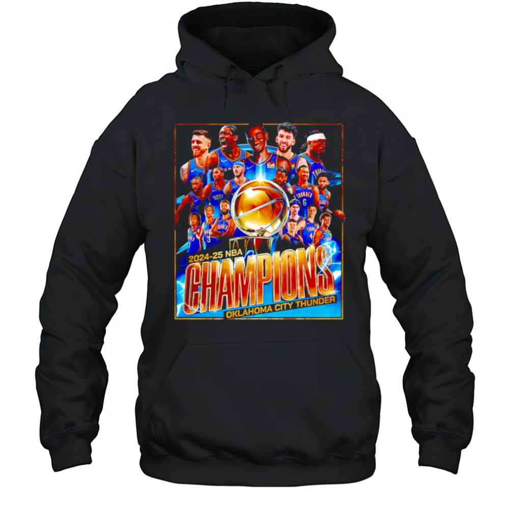 Oklahoma City Thunder 2025 NBA Champions team players shirt Hoodie