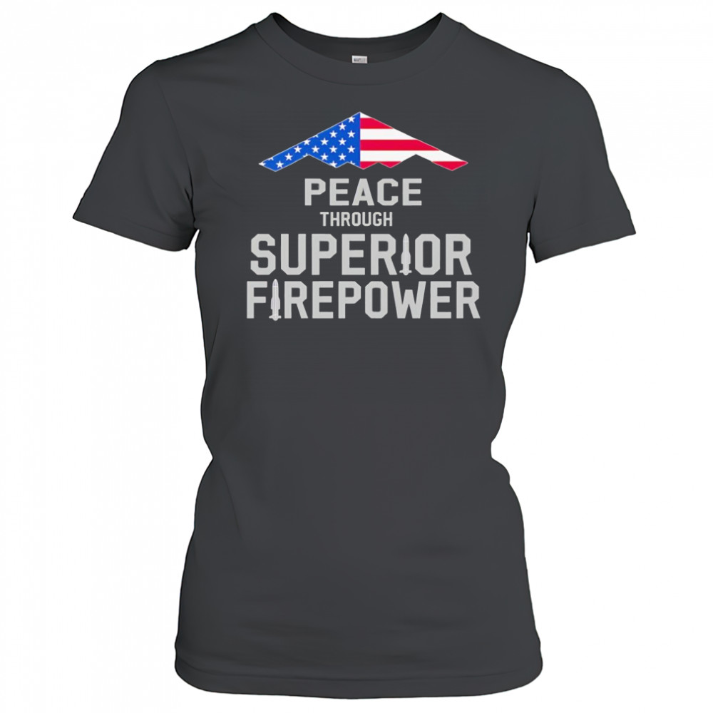 Peace through Superior Firepower American flag shirt Women's T-shirt
