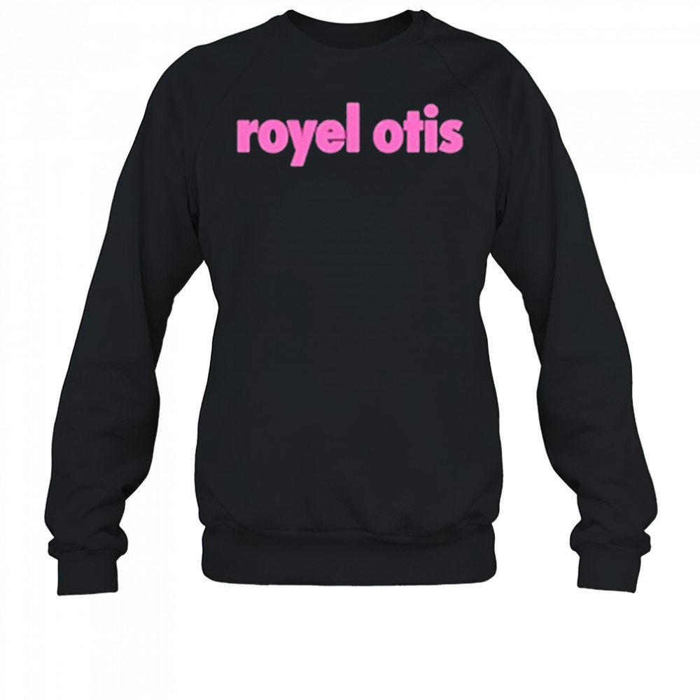 Royel Otis T-Shirt Sweatshirt