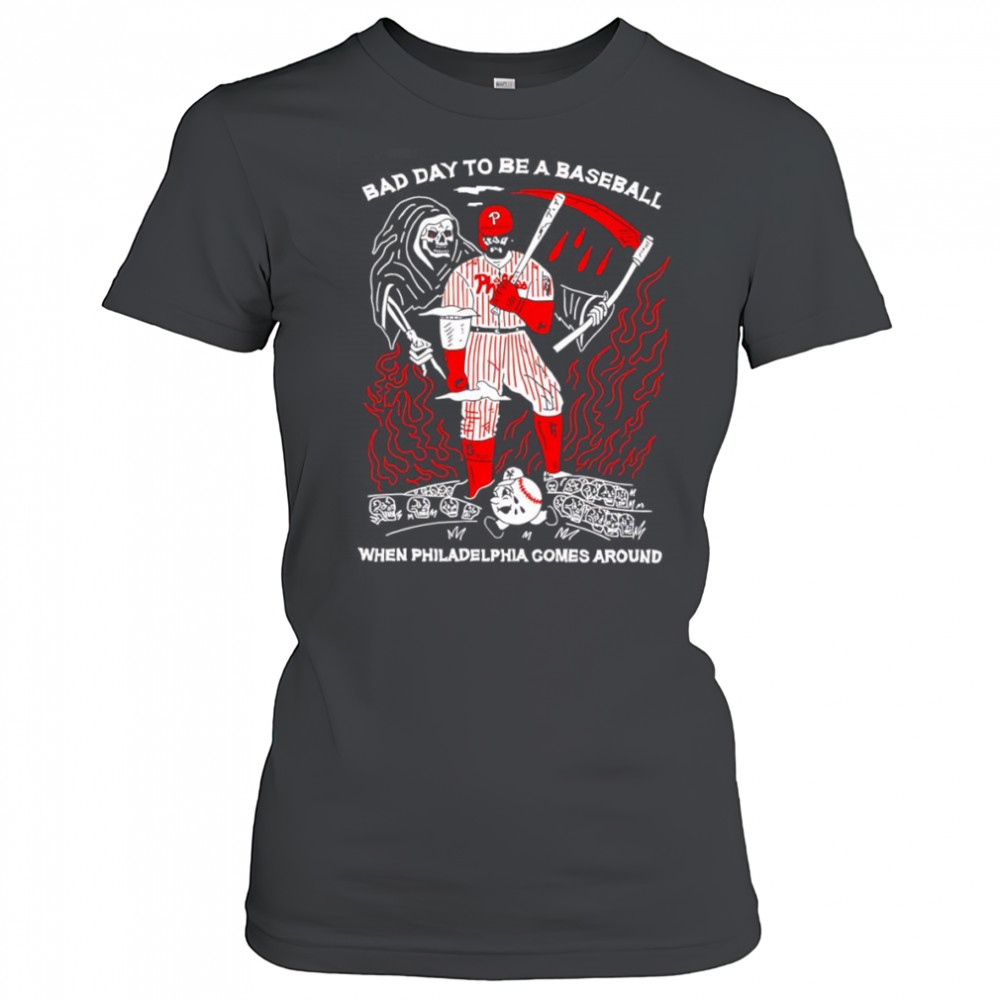 Skeleton bad day to be a baseball when Philadelphia comes around shirt Women's T-shirt