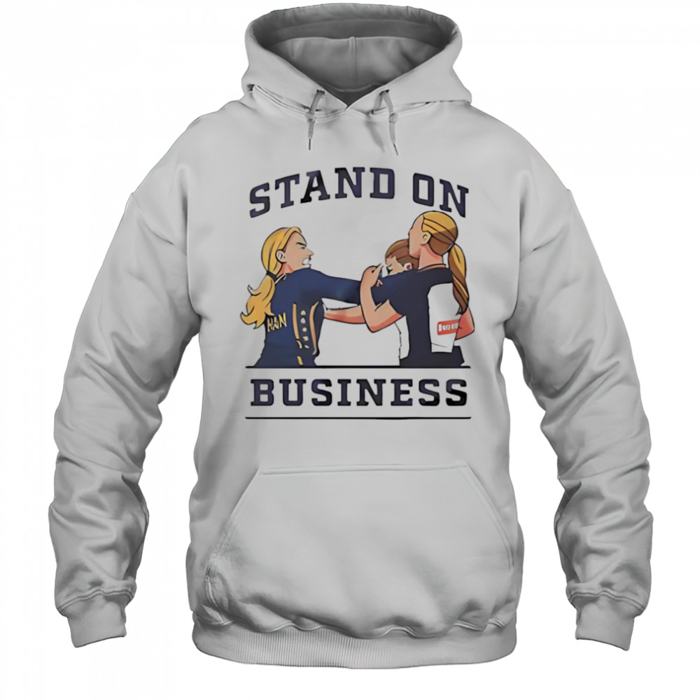 Stand on business shirt Hoodie