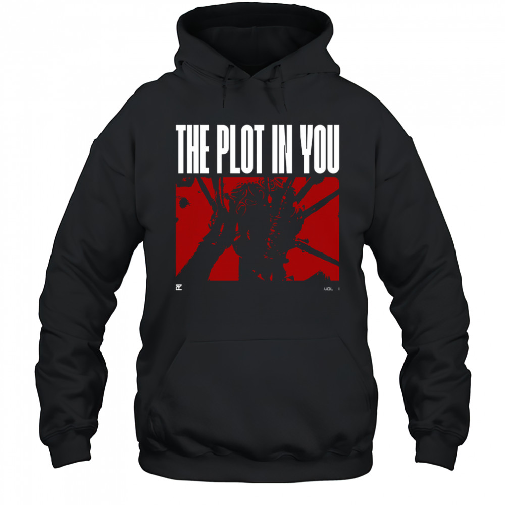 The Plot In You Vol. 1 Shirt Hoodie