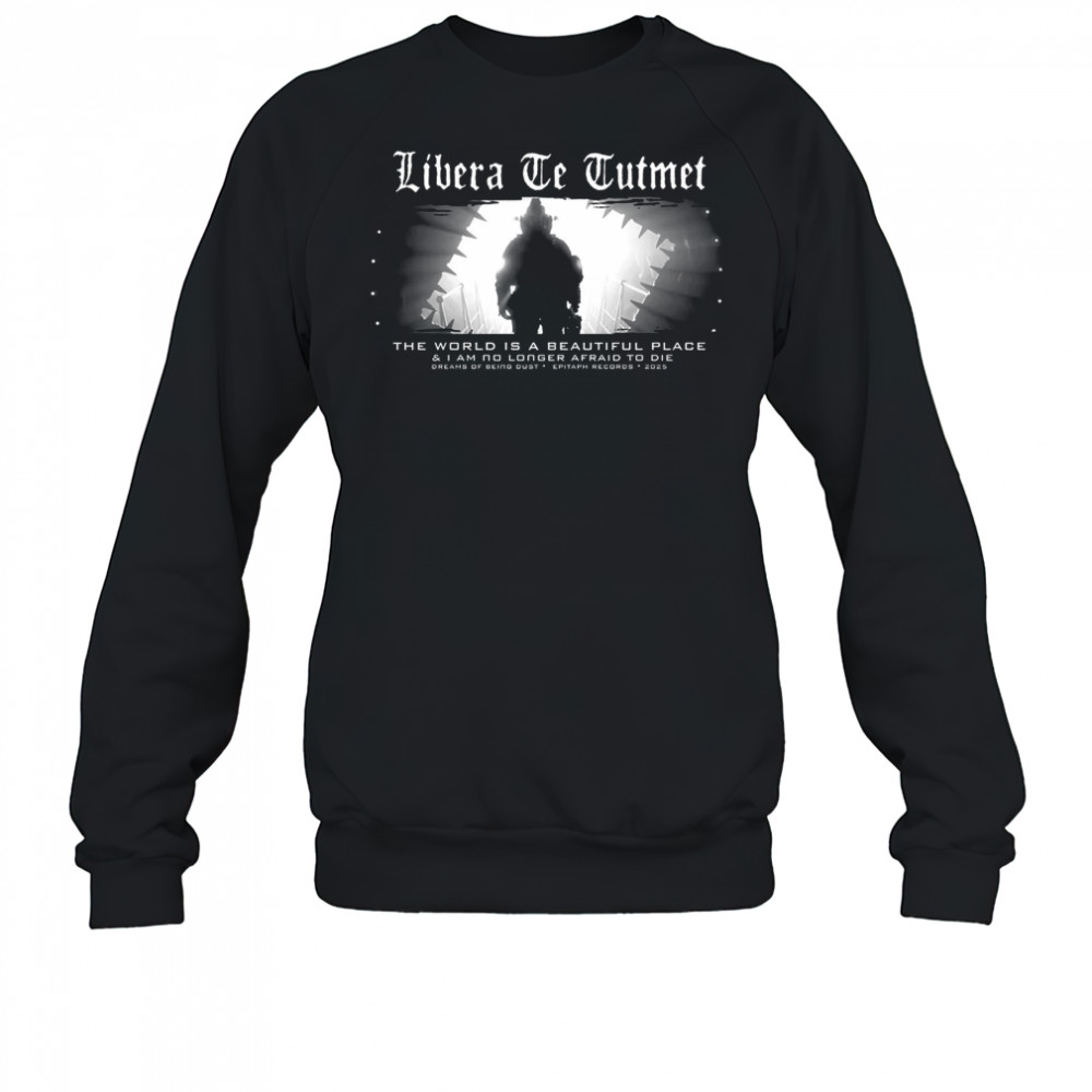 TWIABP Libera Te Tutemet Shirt Sweatshirt
