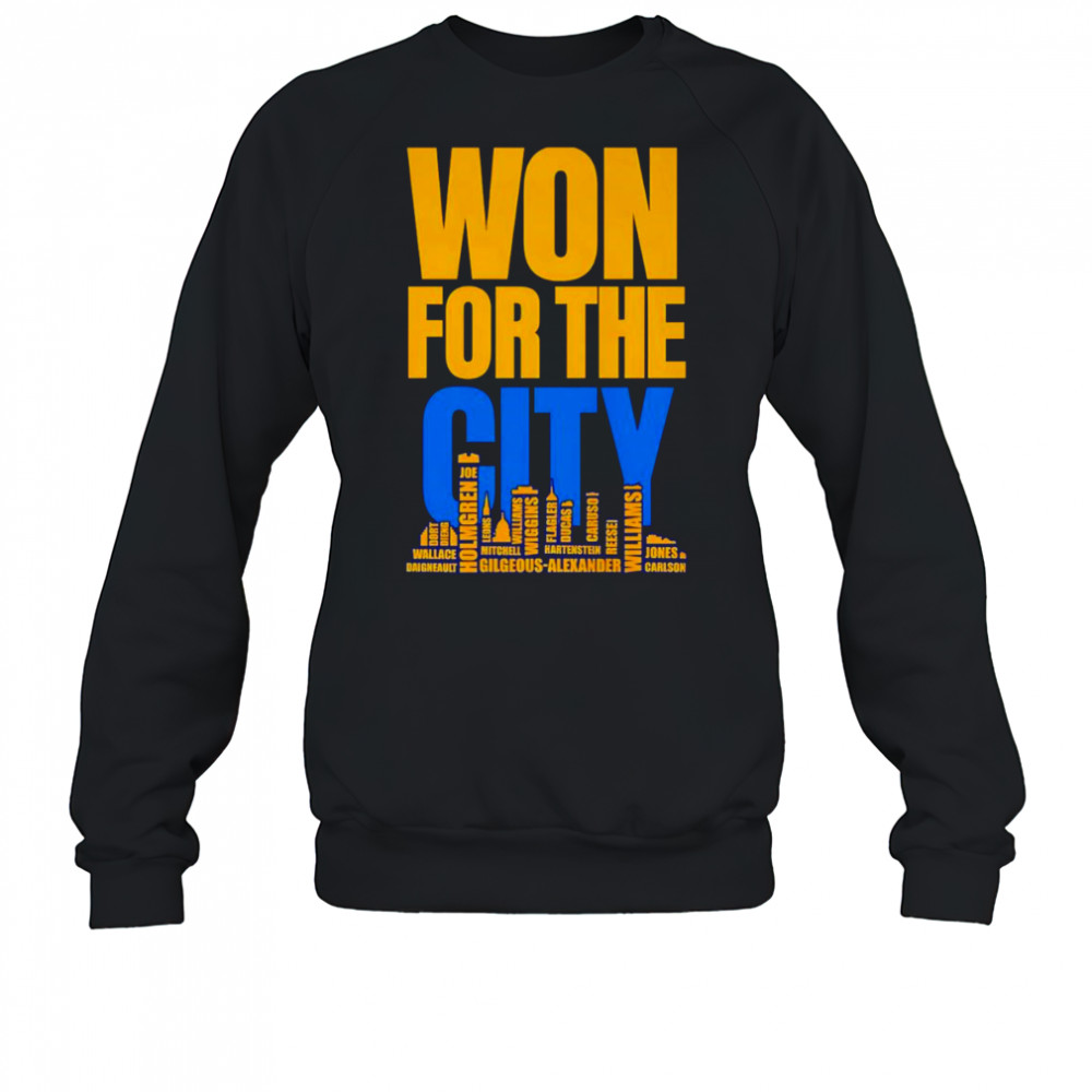 Won for the City skyline shirt Sweatshirt