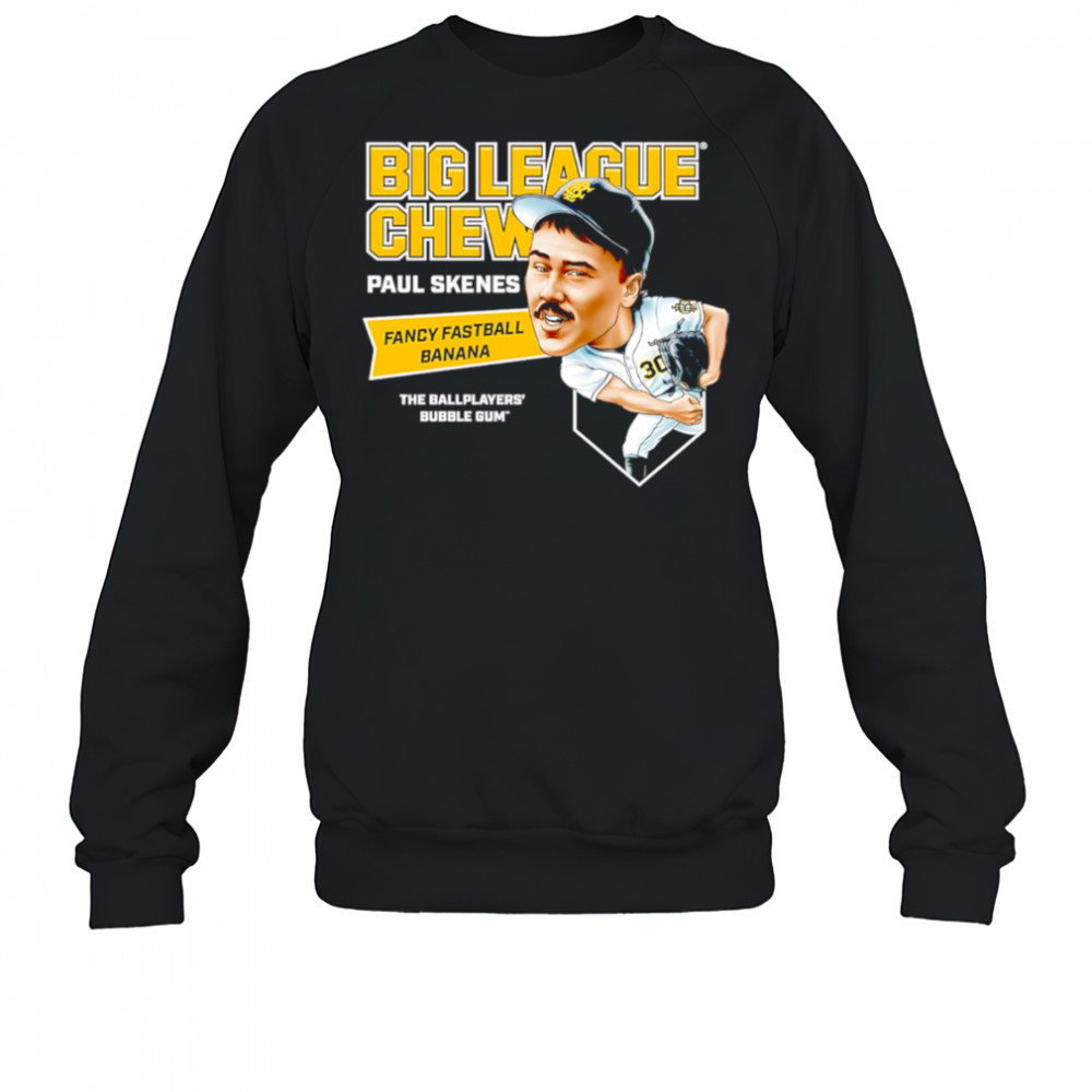 Big League Chew Paul Skenes fancy fastball bababa The Ballplayers’ Bubble Gum’ shirt Sweatshirt