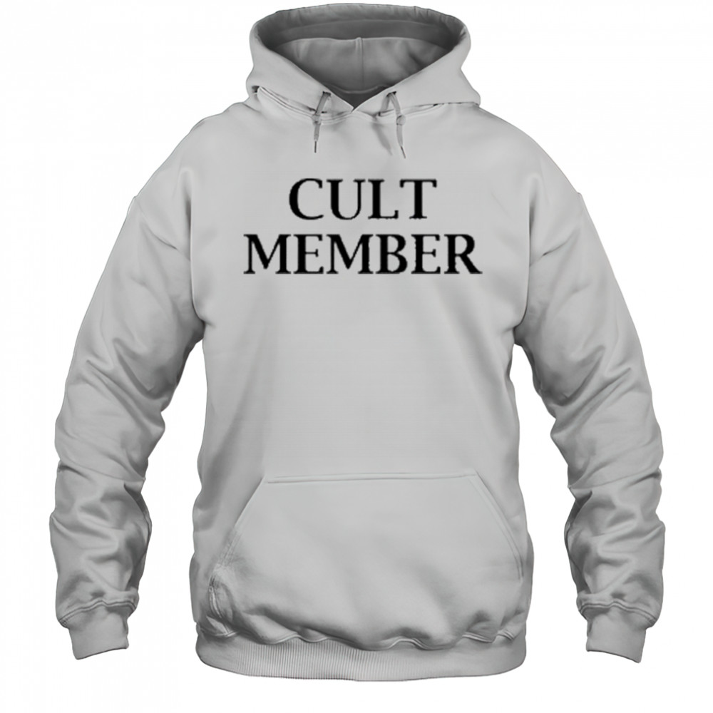 Cult Member T-Shirt Hoodie